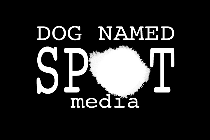 Dog Named Spot Media